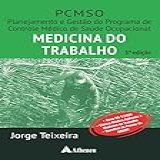 Pcmso Medicina Do Trabalho - 3ª Edição (ebook)