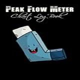Peak Flow Meter Chart Log Book A Comprehensive Logbook For Peak Flow Monitoring For Adults And Kids To Record Daily Readings 