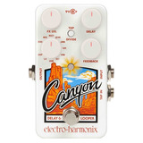 Pedal Electro Harmonix Canyon Delay Looper Frete Grátis