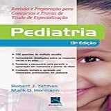 Pediatria Revisão E Preparação Para