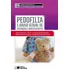 Pedofilia E Abuso Sexual De Crianças E Adolescentes - 1ª Edição De 2013, De Marques, Ivan Luís. Editorial Saraiva Educação S. A., Tapa Mole En Português, 2013