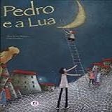 Pedro E A Lua