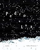 Pedro E Lua