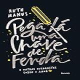 Pega La Uma Chave