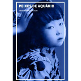 Peixes De Aquario
