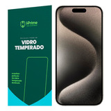 Película iPhone 15 Plus Vidro Temperado Hprime Premium