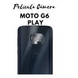 Película Lente Câmera Traseira Moto G6 Vidro Proteção