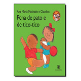 Pena De Pato E De Tico tico Coleção Mico Maneco