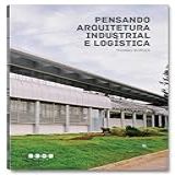 Pensando Arquitetura Industrial E Logística