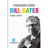 Pensando Como Bill Gates, De () Figueiredo, Sérgio. Culturama Editora E Distribuidora Ltda, Capa Mole Em Português, 2022