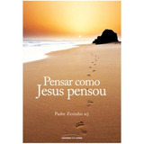 Pensar Como Jesus Pensou De