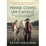 Pense Como Um Cavalo