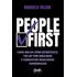 People First: Como Ser Um Líder Estratégico, Ter Um Time Engajado E Conquistar Resultados Exponenciais, De Marcelo Toledo. Editorial Gente, Capa Mole, Edição 1 Em Português, 2024
