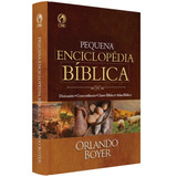 Pequena Enciclopédia Bíblica De Boyer Orlando Editora Casa Publicadora Das Assembleias De Deus Capa Mole Em Português 2008