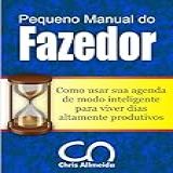 Pequeno Manual Do Fazedor Como