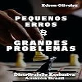 PEQUENOS ERROS GRANDES PROBLEMAS- Distribuição Exclusiva Amazon Brasil