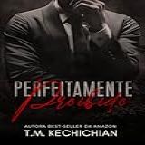 Perfeitamente Proibido Livro