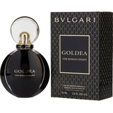 Perfume Bvlgari Goldea The Roman Night Eau De Parfum 75ml