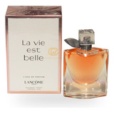 Perfume La Vie Est Belle 100ml Lancome 100 Original Lacrado