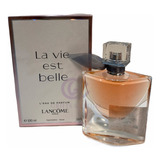 Perfume La Vie Est Belle 100ml Lancôme Original Adipec Em 12x Sem Juros Envio Imediato Produto A Pronta Entrega