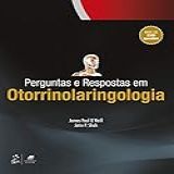 Perguntas E Respostas Em Otorrinolaringologia