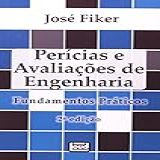 Perícias E Avaliações De Engenharia Fundamentos Práticos
