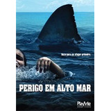 Perigo Em Alto Mar
