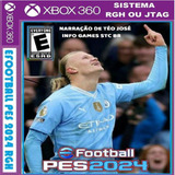 Pes Efootball Patch 2024 Versão 4 6 No Pendrive Xbox Rgh 