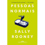 Pessoas Normais, De Rooney, Sally. Editorial Editora Schwarcz Sa, Capa Mole Em Português, 2019