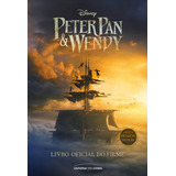 Peter Pan Wendy Livro Oficial Do Filme De Elizabeth Rudnick Editora Universo Dos Livros Capa Mole Em Português