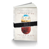 Pharmakeia O Assassino Da