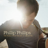 Phillip Phillips The World