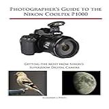 Photographer s Guide To