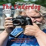 Photography The Underdog