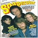 Photoplay Presents Soaperstar (special Edition! General Hospital Pin-up Book Summer 1982)