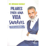 Pilares Para Uma Vida Saudável