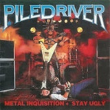 Piledriver Metal Inquisition   Stay