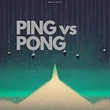 Ping Vs Pong 