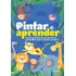 Pintar E Aprender - Diversão Garantida Para Quem Quer Ban...
