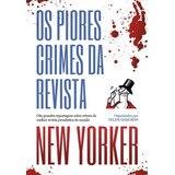 Piores Crimes Da Revista