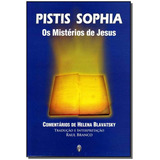 Pistis Sophia Os Mistérios
