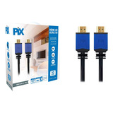 Pix Cabo Hdmi 10m Blindado 2 0 Ethernet 4k 3d Hdr 10 Metros