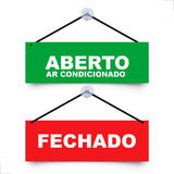 Placa Aberto Ar Condicionado/ Fechado Para Porta Com Ventosa