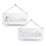 Placa Acrílica Frente Verso Aberto Fechado Ventosa Branco Cor Branco E Prata