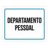 Placa Ambiente Sinalização Setor Departamento Pessoal 27x35