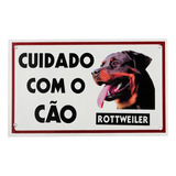 Placa Aviso Cachorro Rottweiler