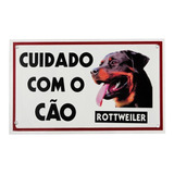Placa Aviso Cachorro Rottweiler