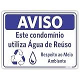 Placa Aviso Condominio Água De Reúso 25x35cm