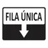 Placa Aviso Sinalização Fila Única 23x18