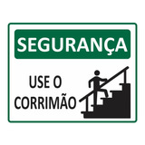 Placa Aviso Sinalização Segurança Use O Corrimão 23x18